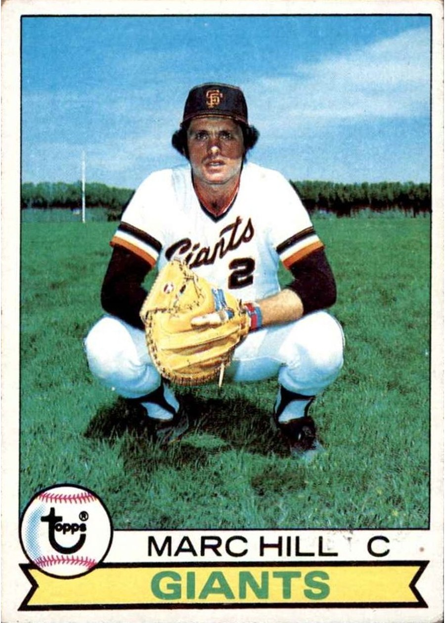 1979 Topps #11 Marc Hill, San Francisco Giants