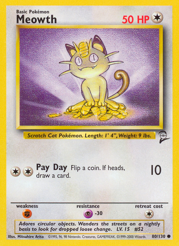 Meowth Base Set 2 front - Unlimited