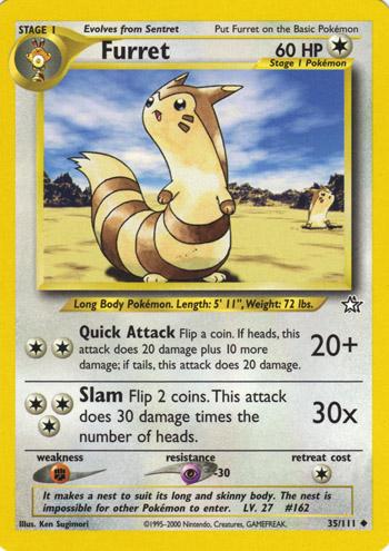 Furret Unlimited