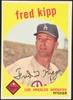 1959 Topps Fred Kipp #258 White Back Los Angeles Dodgers RC VG R100142 front of card