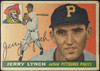1955 Topps Jerry Lynch #142 Pittsburgh Pirates Fair front of card