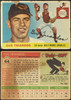 1955 Topps Gus Triandos #64 Baltimore Orioles RC Fair — Example A front and back of card