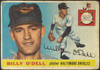 1955 Topps Billy O'Dell #57 Baltimore Orioles Fair — Example B front of card