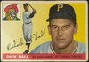 1955 Topps Dick Hall #126 Pittsburgh Pirates Low Grade - Creases — Example B front of card