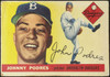 1955 Topps Johnny Podres #25 Brooklyn Dodgers Fair — Example B front of card