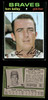 1971 Topps Tom Kelley #463 Atlanta Braves Good front and back of card