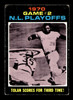 1971 Topps NL Playoffs Game 2 #200 Tolan Scores For Third Time Good front of card
