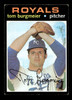 1971 Topps Tom Burgmeier #431 Kansas City Royals VG front of card