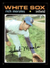 1971 Topps Rich Morales #267 Chicago White Sox Low Grade - Creases - Front