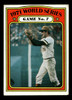 1972 Topps 1971 World Series Game 7 #229 Pittsburgh Pirates / Baltimore Orioles Low Grade - Creases - Front