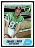 1968 Topps Football George Sauer #13 VG — Example B front of card