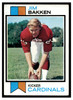 1973 Topps Football Jim Bakken #97 Low Grade — Example B front of card