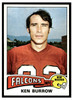 1975 Topps Football Ken Burrow #105 Low Grade — Example B front of card