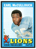 1971 Topps Earl McCullouch #127 Low Grade front of card