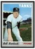 1970 Topps Bill Burbach #167 Low Grade front of card