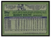 1982 Topps Robin Yount #435 HOF Low Grade back of card