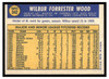 1970 Topps Wilbur Wood #342 Good back of card