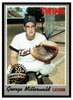 1970 Topps George Mitterwald #118 50th Anniversary stamped buyback Low Grade front of card