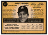 1971 O-Pee-Chee Harry Walker #312 Low Grade back of card