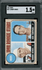 1968 Topps Johnny Bench HOF RC #247 SGC 1.5 front of card