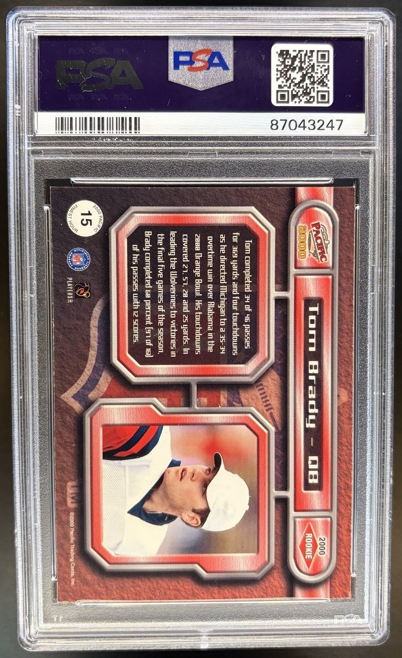2000 Pacific Finest Hour Tom Brady #15 RC PSA 6