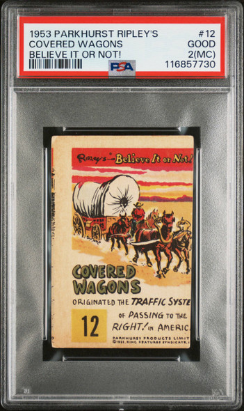 1953 Parkhurst Covered Wagons #12 Ripley's Believe It Or Not PSA 2 (MC) front of card