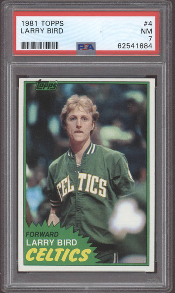 1981 Topps Larry Bird #4 Boston Celtics HOF PSA 7 front of card