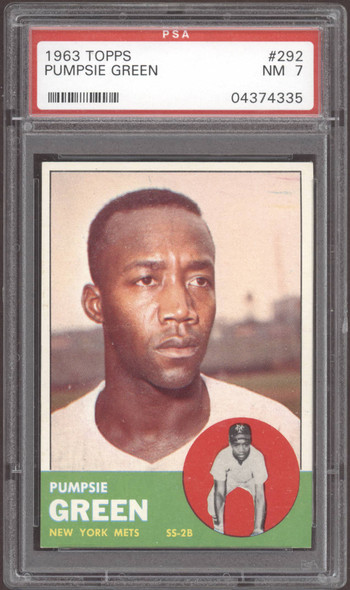 1963 Topps Pumpsie Green #292 New York Mets PSA 7 front of card