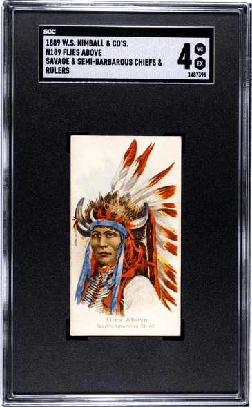 1889 W.S. Kimball & Co. Flies Above N189 Savage & Semi-Barbarous Cheifs & Rulers SGC 4 front of card