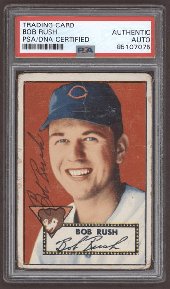 1952 Topps Bob Rush #153 Chicago Cubs In Person Autograph PSA Authentic Auto front of card