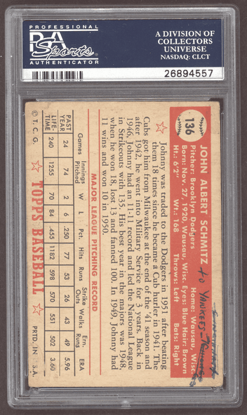 1952 Topps Johnny Schmitz #138 Brooklyn Dodgers PSA Authentic Auto back of card