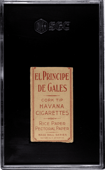 1909-11 T206 Jean Dubuc El Principe De Gales Factory No. 17 Cincinnati SGC Authentic back of card