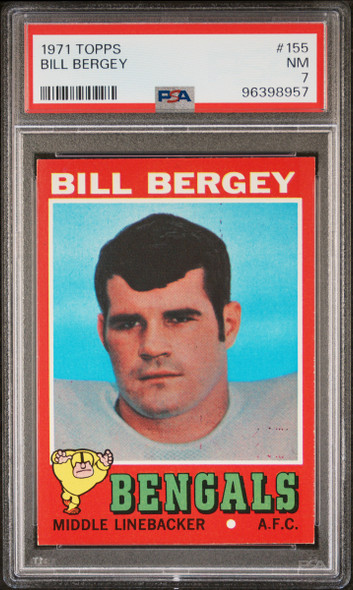 1971 Topps Bill Bergey #155 Cincinnati Bengals PSA 7 front of card