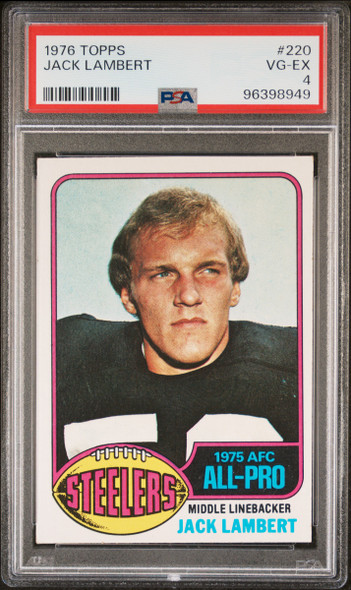 1976 Topps Jack Lambert #220 Pittsburgh Steelers HOF RC PSA 4 front of card