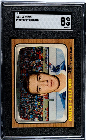 1966-67 Topps Robert Pulford #19 Toronto Maple Leafs HOF SGC 8 front of card