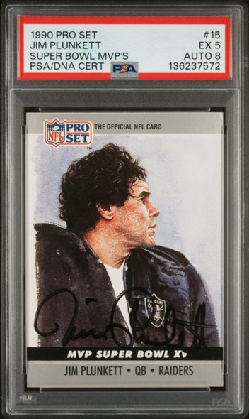 1990 Pro Set Jim Plunkett #15 Super Bowl MVP's Autographed Oakland Raiders In Person Autograph PSA/DNA 5 Auto 8 front of card