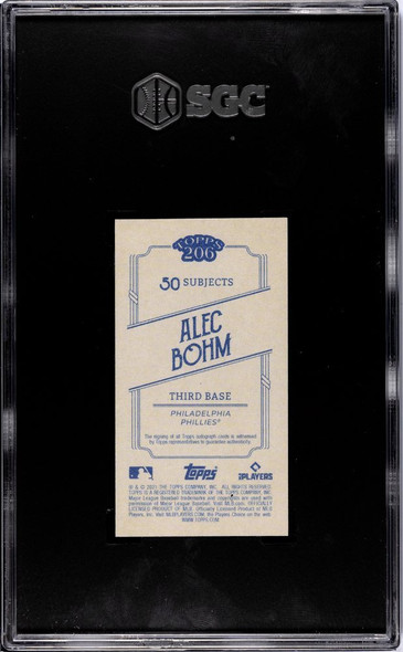 2021 Topps 206 Alec Bohm Wave 6 Autograph Philadelphia Phillies On-Card Autograph RC SGC 9.5 Auto 10 (Cert 5345578) back of card