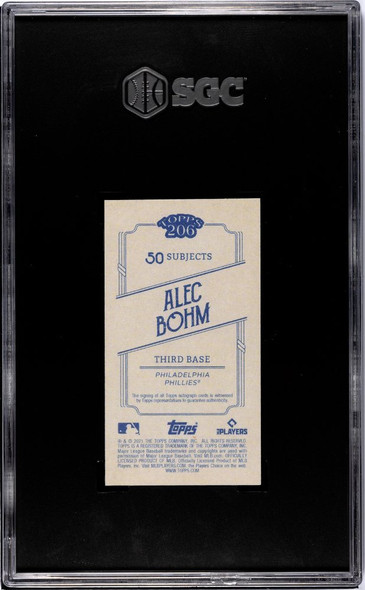 2021 Topps 206 Alec Bohm Wave 6 Autograph Philadelphia Phillies On-Card Autograph RC SGC 9.5 Auto 10 (Cert 6146056) back of card