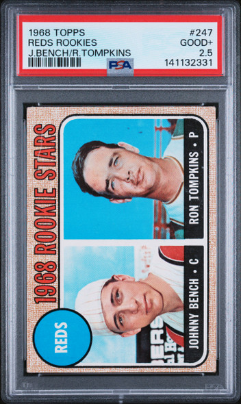 1968 Topps Reds Rookie Stars Johnny Bench Ron Tompkins #247 Cincinnati Reds HOF PSA 2.5
