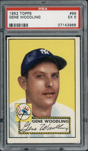 1952 Topps Gene Woodling #99 New York Yankees PSA 5 front of card