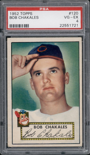 1952 Topps Bob Chakales #120 Cleveland Indians RC PSA 4 front of card