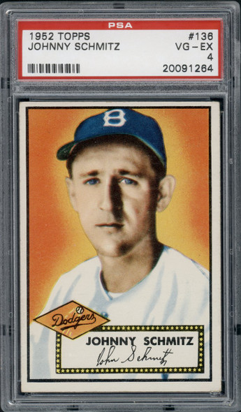 1952 Topps Johnny Schmitz #136 Brooklyn Dodgers PSA 4 front of card