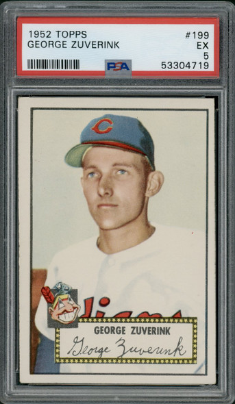 1952 Topps George Zuverink #199 Cleveland Indians RC PSA 5 front of card