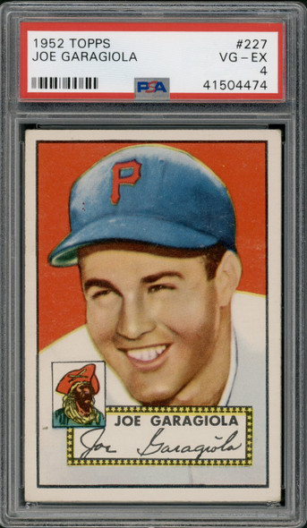 1952 Topps Joe Garagiola #227 Pittsburgh Pirates PSA 4 front of card