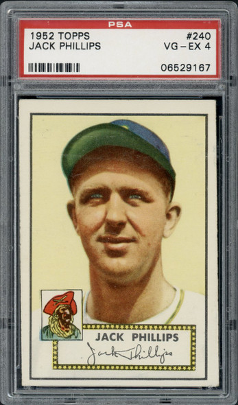 1952 Topps Jack Phillips #240 Pittsburgh Pirates RC PSA 4 front of card