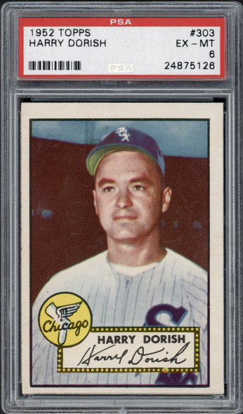 1952 Topps Harry Dorish #303 Chicago White Sox PSA 6 front of card