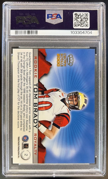 Back of 2000 Pacific Crown Royale Tom Brady #2 Rookie Royalty RC PSA 7