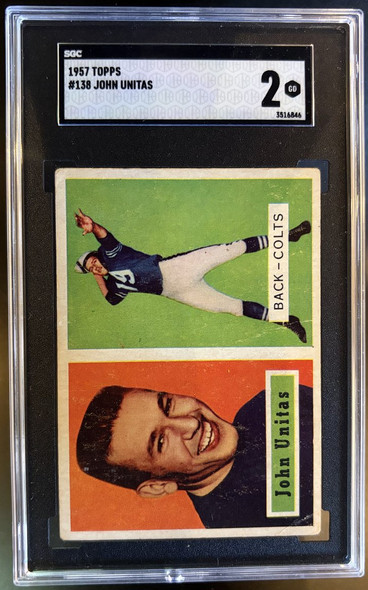 Front of 1957 Topps John Unitas #138 HOF RC SGC 2