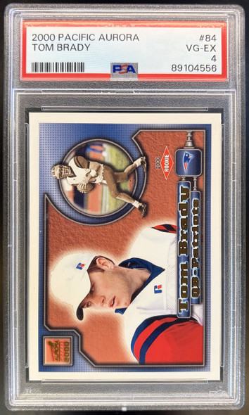 Front of 2000 Pacific Aurora Tom Brady #84 RC PSA 4