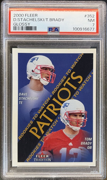 Front of 2000 Fleer Tradition Tom Brady / David Stachelski #352 Glossy RC PSA 7